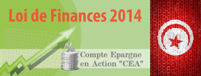 Impact des dispositions de la loi de finances 2014 sur les opportunités d’investissement en Compte Epargne en Actions